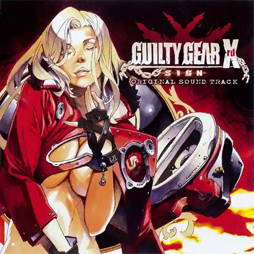 Guilty Gear Xrd -Sign- Original Soundtrack cover