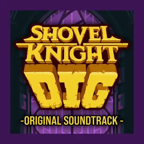 Shovel Knight Dig Original Soundtrack cover