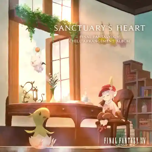 Final Fantasy XIV Chill Arrangement Album: Sanctuary's Heart cover