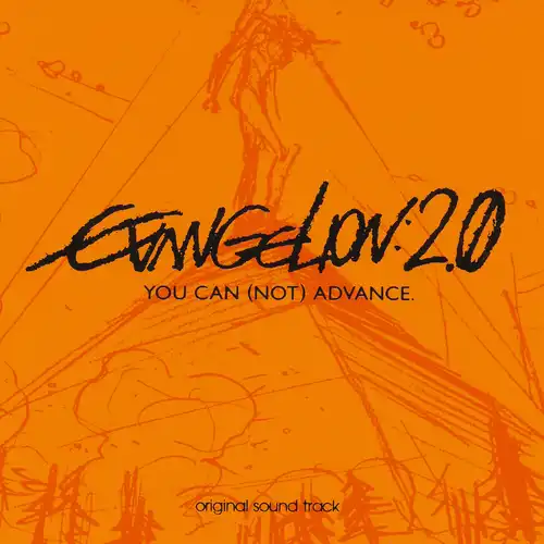 Evangelion: 2.0 You Can (Not) Advance. Original Soundtrack cover