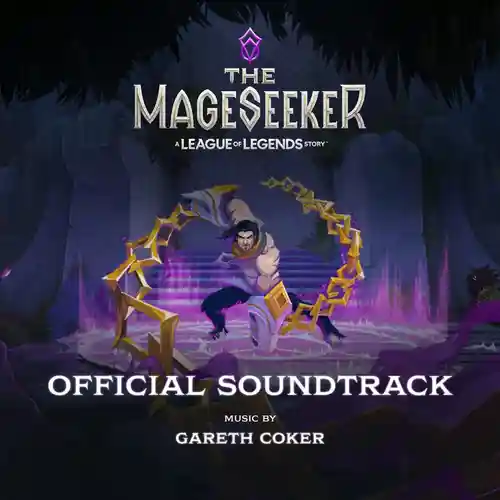 The Mageseeker: A League of Legends Story (Official Soundtrack) cover