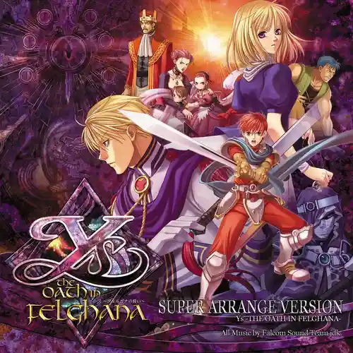 Ys: The Oath in Felghana Super Arrange Version cover