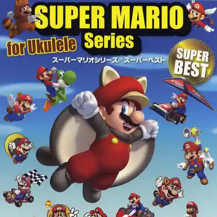 Super Mario Series for Ukulele - Super Best cover