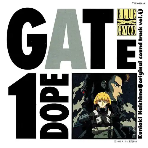 Blue Gender Original Soundtrack Vol.1: Dope Gate cover