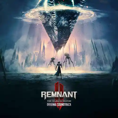 Remnant 2: The Dark Horizon (Original Soundtrack) cover