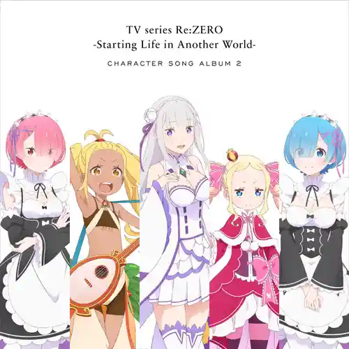 Re:ZERO - Starting Life in Another World Season 3 Character Song Album 2 cover