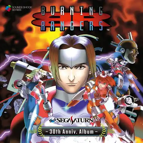 Burning Rangers - Sega Saturn 30th Anniv. Album cover