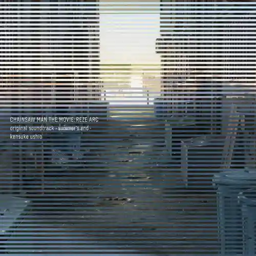 Chainsaw Man the Movie: Reze Arc Original Soundtrack cover