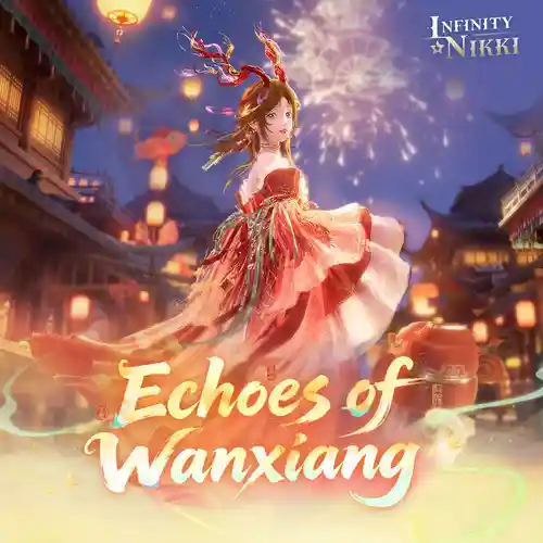 Infinity Nikki Game Original Soundtracks Vol.23 - Echoes of Wanxiang cover