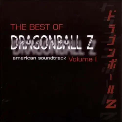 Dragonball Z American Soundtrack: The Best of Dragonball Z, Vol.1 cover