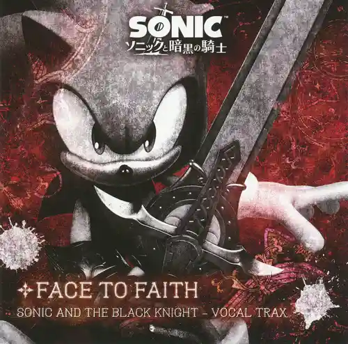 Sonic and the Black Knight Vocal Trax: Face To Faith cover