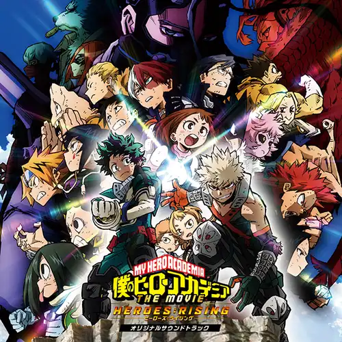My Hero Academia the Movie 2: Heroes:Rising Original Soundtrack cover