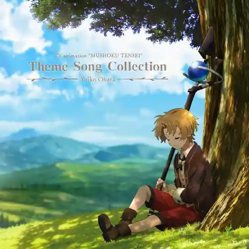 Mushoku Tensei: Jobless Reincarnation Theme Song Collection cover