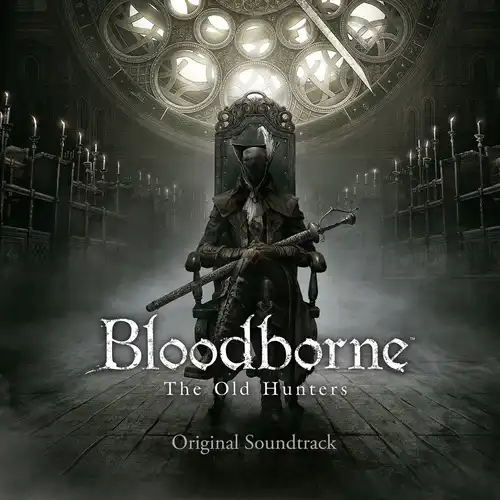 Bloodborne: The Old Hunters Original Soundtrack cover