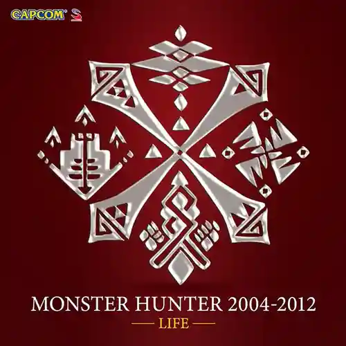 Monster Hunter 2004-2012 - LIFE cover