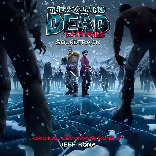 The Walking Dead: Last Mile (Original Soundtrack) cover