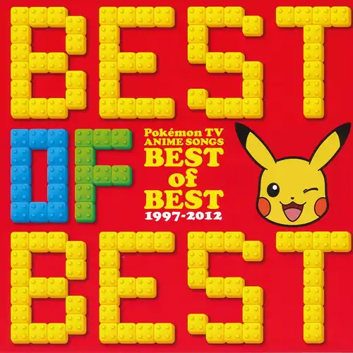 Pokémon Theme Song Best of Best of Best 1997-2012 cover
