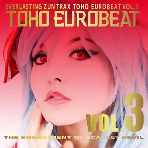 Toho Eurobeat Vol. 3 ~The Embodiment of Scarlet Devil~ cover