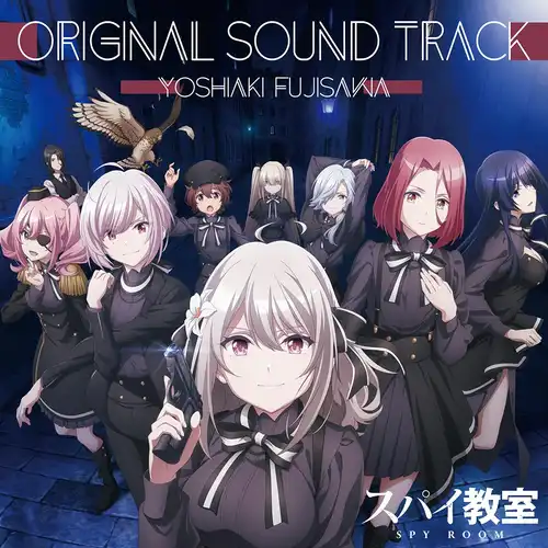 Spy Classroom Original Soundtrack cover