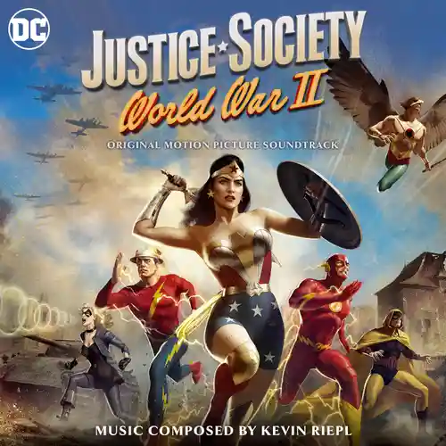 Justice Society: World War II (Original Motion Picture Soundtrack) cover