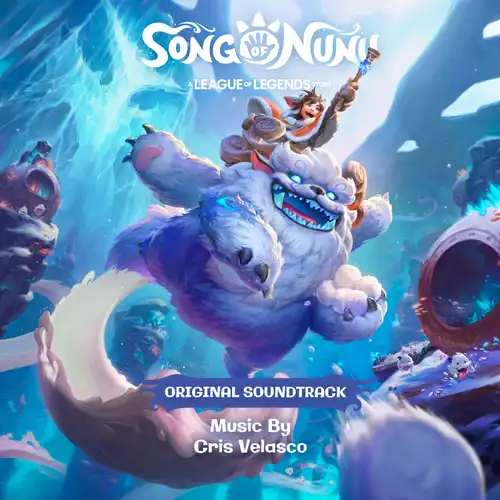 Song of Nunu: A League of Legends Story (Original Game Soundtrack) cover