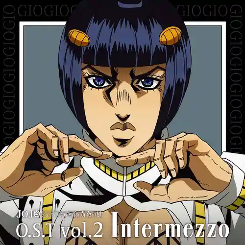 JoJo's Bizarre Adventure: Golden Wind O.S.T. Vol. 2 Intermezzo cover