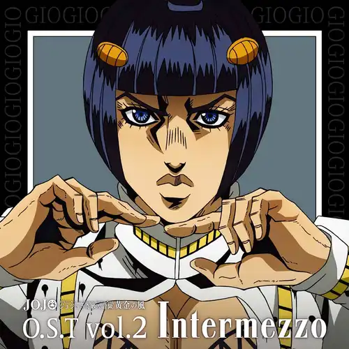 JoJo's Bizarre Adventure: Golden Wind O.S.T. Vol. 2 Intermezzo cover