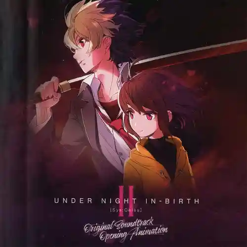 Under Night In-Birth II Sys:Celes Limited BOX Soundtrack cover