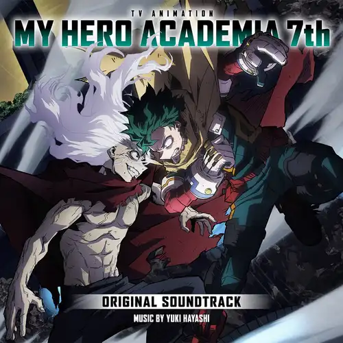 My Hero Academia: Season 7 (Original Series Soundtrack) cover