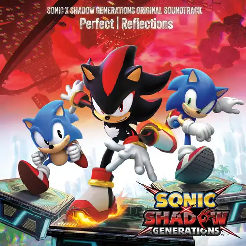 Sonic x Shadow Generations Original Soundtrack Perfect | Reflections cover