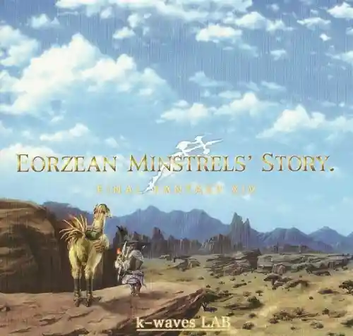 Final Fantasy XIV - Eorzean Minstrels' Story cover