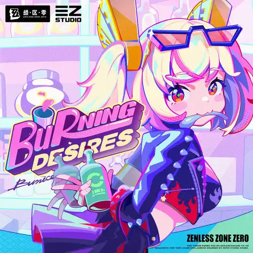 Zenless Zone Zero - Burning Desires cover