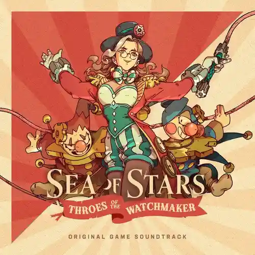 Sea of Stars: Throes of the Watchmaker (Original Soundtrack) cover