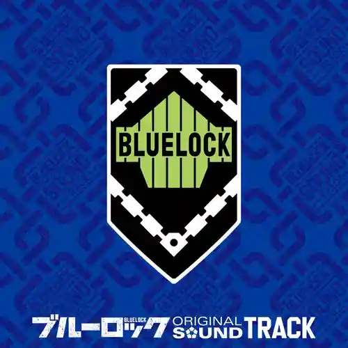 Blue Lock Original Soundtrack cover