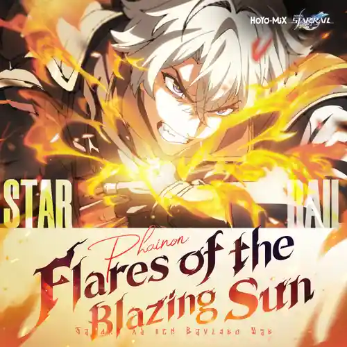Honkai: Star Rail - Flares of the Blazing Sun cover