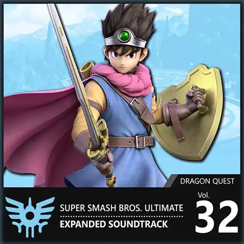 Vol. 32: Dragon Quest ♪ Super Smash Bros. Ultimate Expanded Soundtrack cover