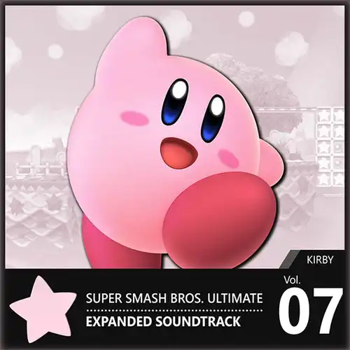 Vol. 07: Kirby ♪ Super Smash Bros. Ultimate Expanded Soundtrack cover