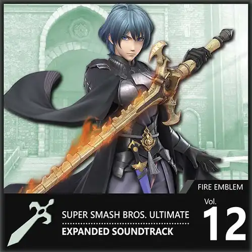 Vol. 12: Fire Emblem ♪ Super Smash Bros. Ultimate Expanded Soundtrack cover