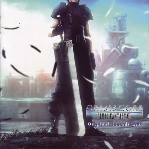 Crisis Core: Final Fantasy VII Original Soundtrack cover